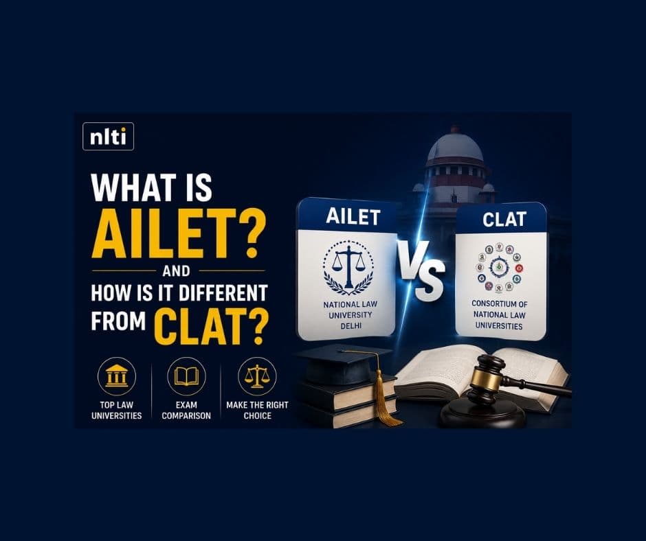 AILET vs CLAT: Key Differences Explained