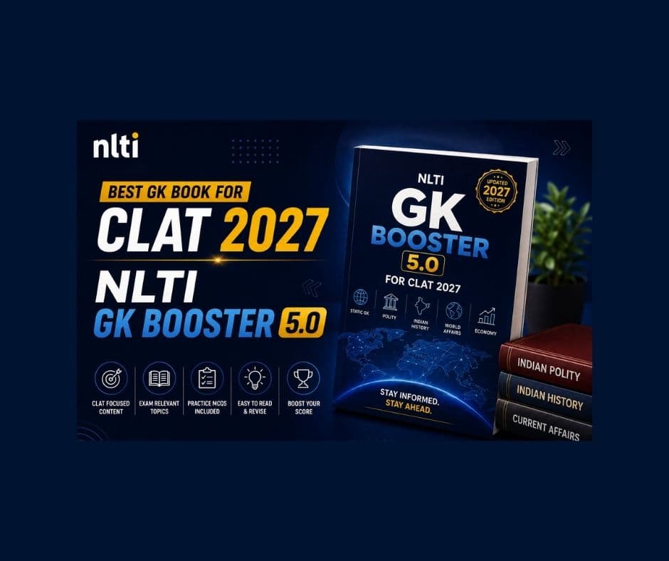 Best GK Book for CLAT 2027: NLTI GK Booster 5.0